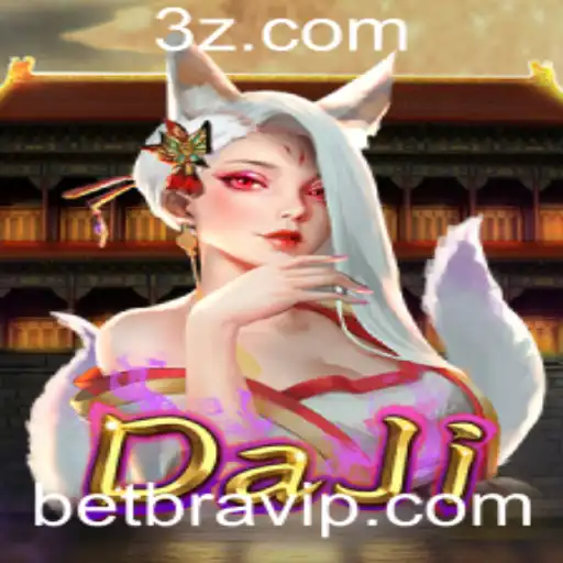 betbra - Descubra o Fascinante Mundo de DaJi: O Novo Sucesso da Betbra